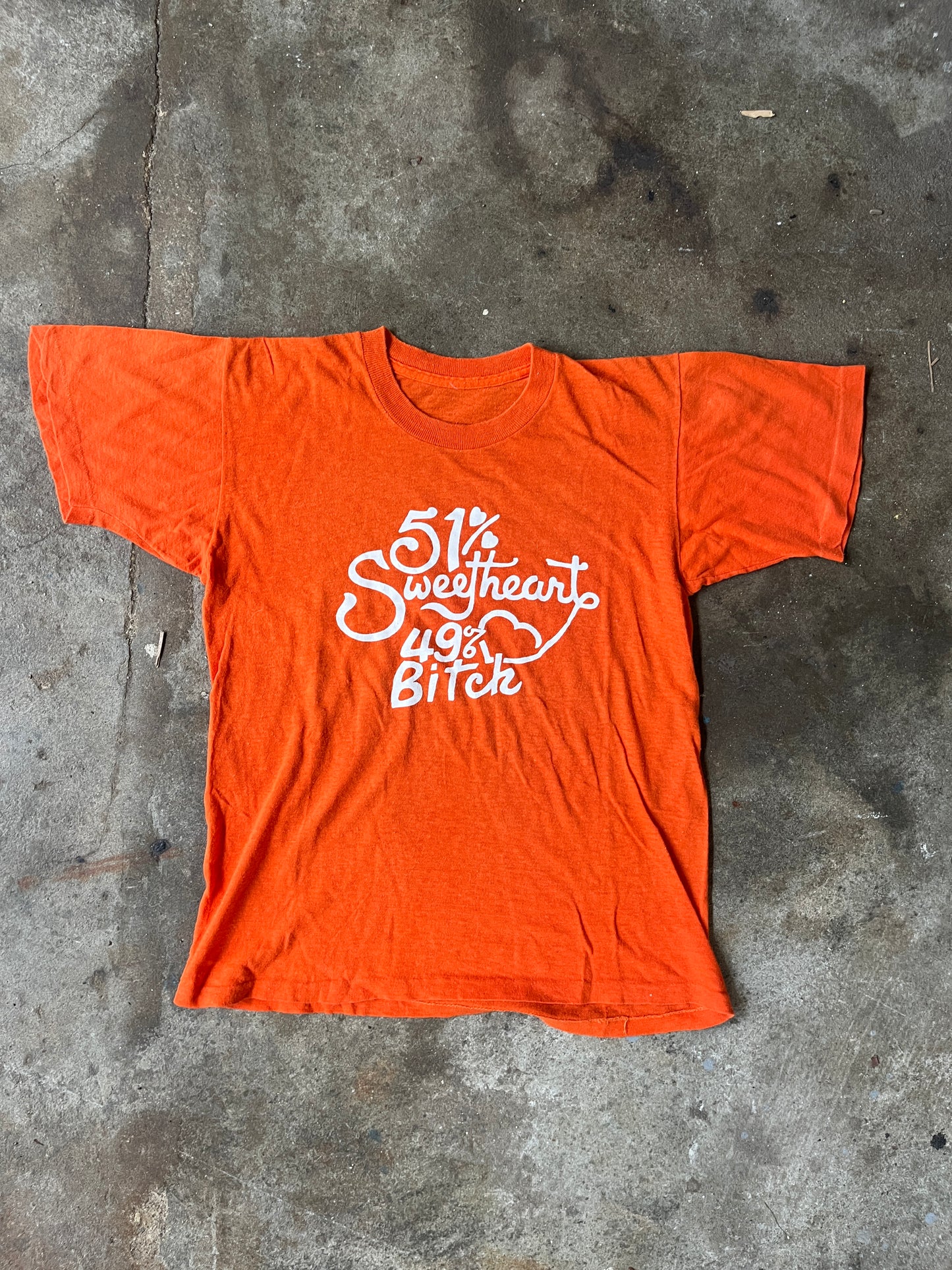 51% Sweetheart 49% Bitch Orange Tee S/M